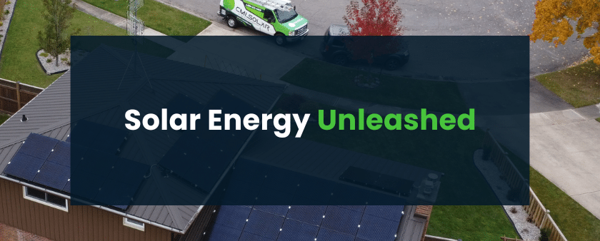 Solar Energy Unleashed