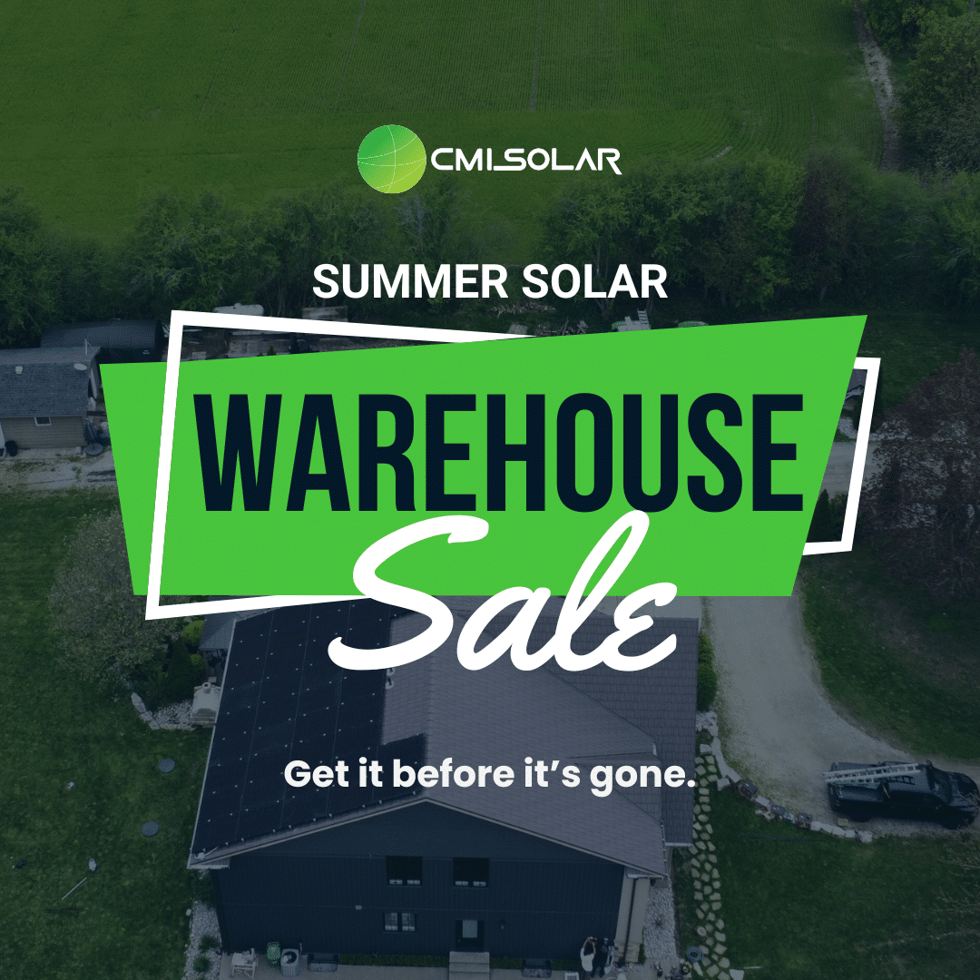 CMI Solar - Summer Solar Warehouse Sale CMI Solar - Summer Solar Warehouse Sale